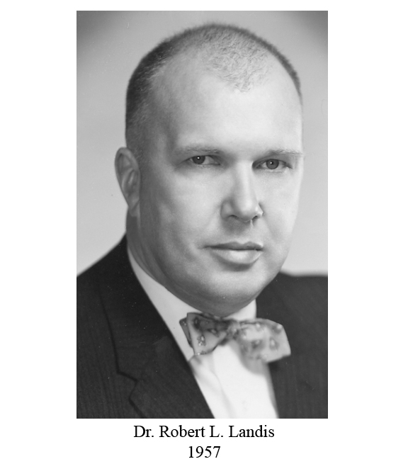 Dr. Robert L. Landis 1957